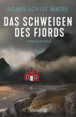 Das Schweigen des Fjords