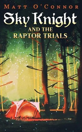 Sky Knight and the Raptor Trials