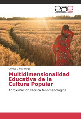 Multidimensionalidad Educativa de la Cultura Popular