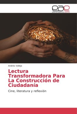 Lectura Transformadora Para La Construcción de Ciudadanía