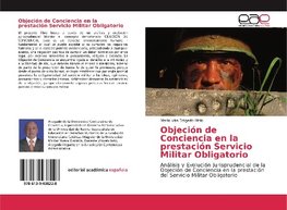 Objeción de Conciencia en la prestación Servicio Militar Obligatorio