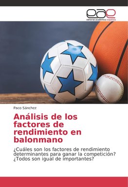 Análisis de los factores de rendimiento en balonmano