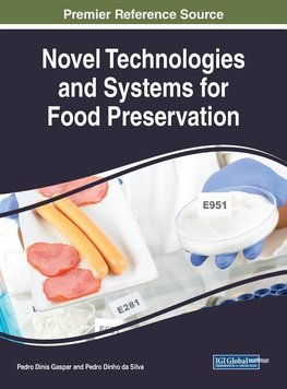 Novel Technologies and Systems for Food Preservation