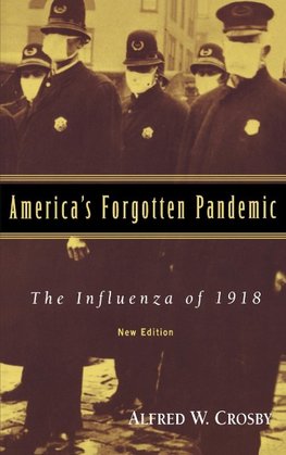 America's Forgotten Pandemic