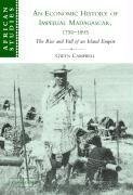 An Economic History of Imperial Madagascar, 1750-1895