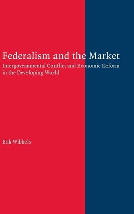 Federalism and the Market