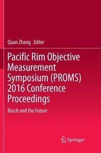 Pacific Rim Objective Measurement Symposium (PROMS) 2016 Conference Proceedings