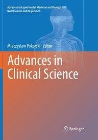 Advances in Clinical Science