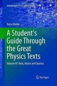 A Student's Guide Through the Great Physics Texts