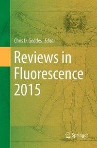 Reviews in Fluorescence 2015