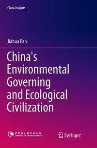 China's Environmental Governing and Ecological Civilization