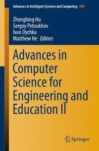 Advances in Computer Science for Engineering and Education II