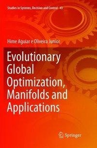 Evolutionary Global Optimization, Manifolds and Applications