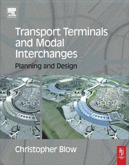 Blow, C: Transport Terminals and Modal Interchanges