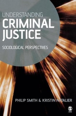 Understanding Criminal Justice