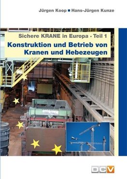 Sichere Krane in Europa - Teil 1