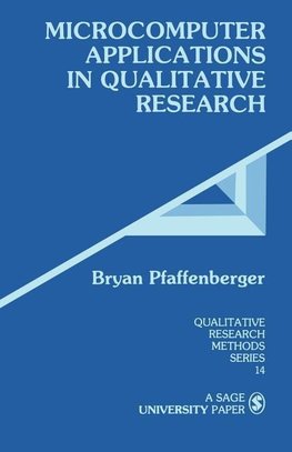 Pfaffenberger, B: Microcomputer Applications in Qualitative