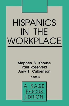 Knouse, S: Hispanics in the Workplace