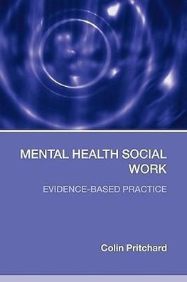 Pritchard, C: Mental Health Social Work