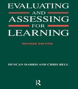 Bell, C: Evaluating and Assessing for Learning