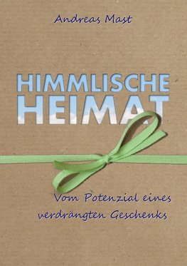 Himmlische Heimat