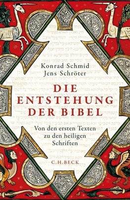 Die Entstehung der Bibel