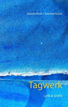 Tagwerk