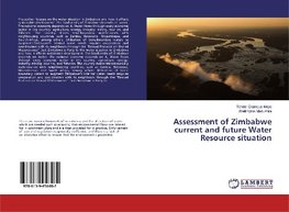 Assessment of Zimbabwe current and future Water Resource situation