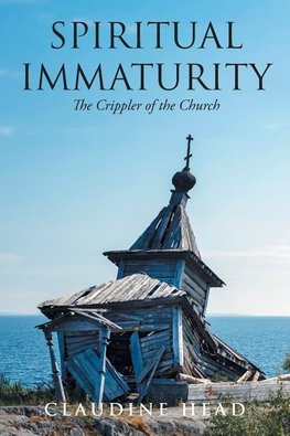 Spiritual Immaturity