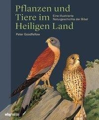 Pflanzen und Tiere im Heiligen  Land