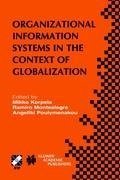 Organizational Information Systems in the Context of Globalization