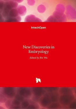 New Discoveries in Embryology