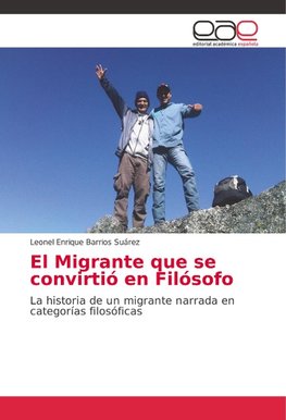 El Migrante que se convirtió en Filósofo