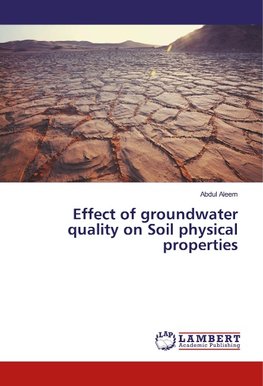 Effect of groundwater quality on Soil physical properties