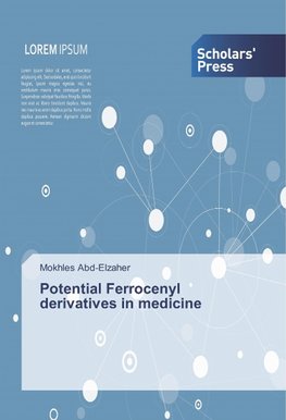 Potential Ferrocenyl derivatives in medicine