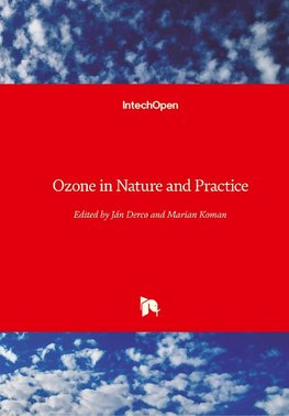 Ozone in Nature and Practice