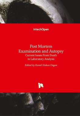 Post Mortem Examination and Autopsy