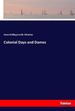 Colonial Days and Dames