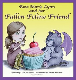 Rose Marie Lynn and her Fallen Feline Friend