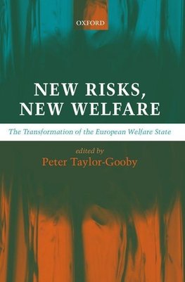 New Risks, New Welfare