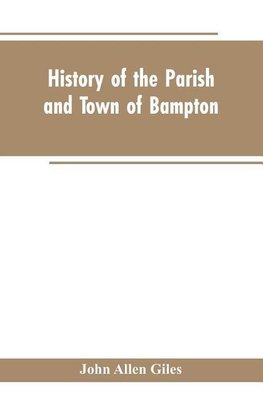 History of the Parish and Town of Bampton