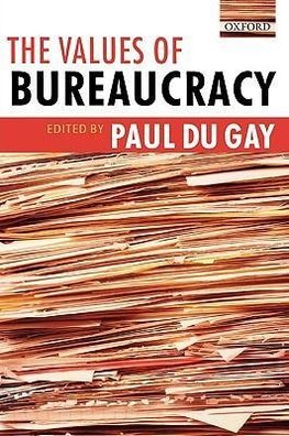 The Values of Bureaucracy