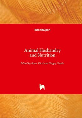 Animal Husbandry and Nutrition