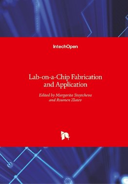 Lab-on-a-Chip Fabrication and Application