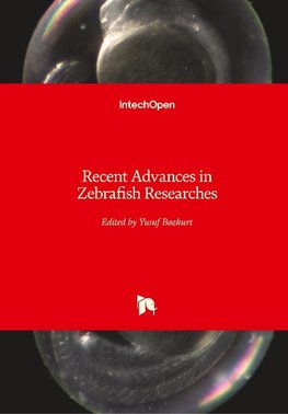 Recent Advances in Zebrafish Researches