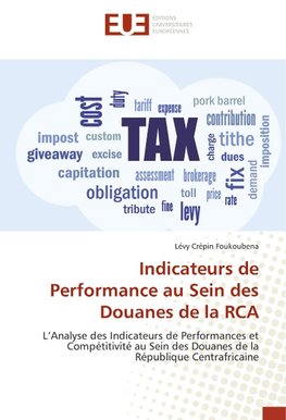 Indicateurs de Performance au Sein des Douanes de la RCA