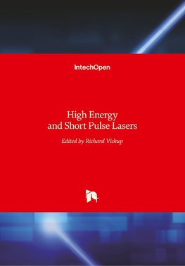 High Energy and Short Pulse Lasers