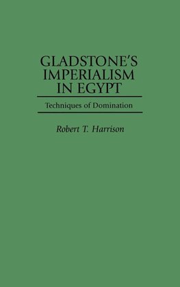 Gladstone's Imperialism in Egypt