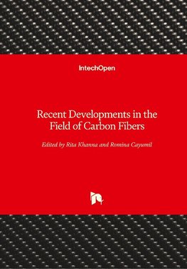 Recent Developments in the Field of Carbon Fibers