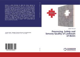 Processing, Safety and Sensory Quality of Lanhouin of Benin